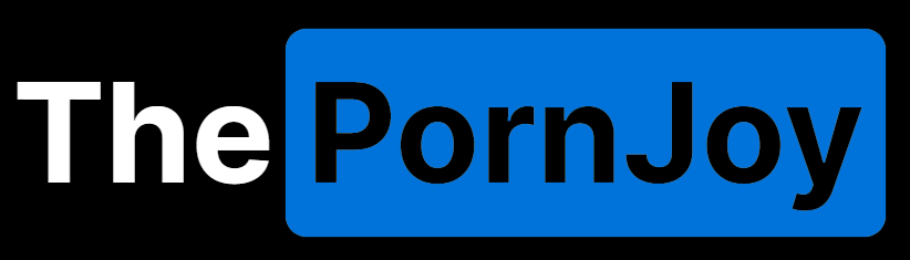 ThePornJoy: Video Sex Online, Porn Scenes, Adult Home Videos