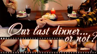 Our Last Dinner Turned Into Hot Sex. Romantic. POV. Big Ass. Creampie | Lovely Dove