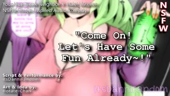 【R18 Audio RP】 Your Hot Neighbor Just Got Dumped... So She Wants to Fuck You Instead~【F4M】