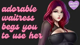 Cute Waitress Has Been Waiting for You to Use All Her Holes [Submissive Slut]
