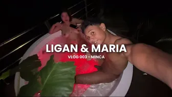 FUCKING IN THE MIDDLE OF NATURE | VLOG 003 | Ligan & Maria